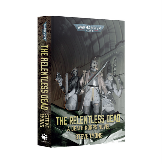 The Relentless Dead (Royal Hardback)